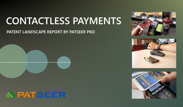 Patent Landscape Report on Contactless Payments by PatSeer Pro