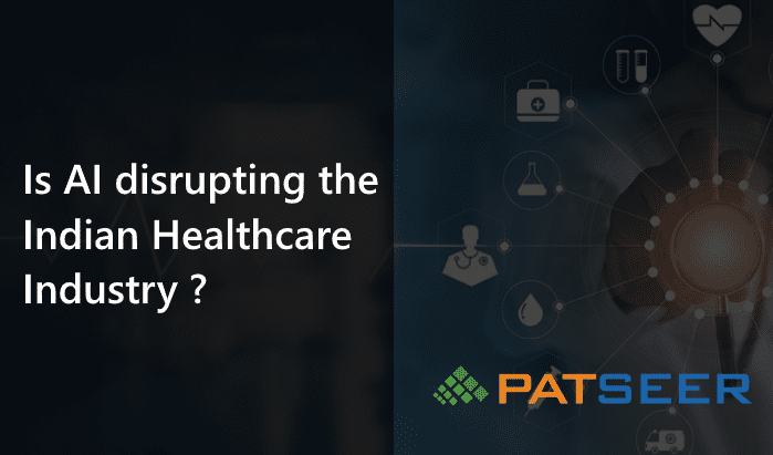 Patent landscape of AI and Healthcare in India