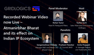 [Recorded Webinar Video now Live] – Atmanirbhar Bharat and its effect on Indian IP Ecosystem